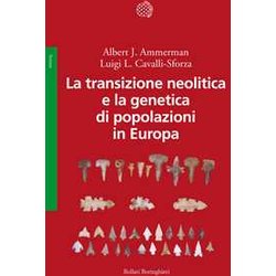 La Transizione Neolitica E La Genetica Di Popolazioni In Europa La Transizione Neolitica E La Genetica Di Popolazioni In Europa