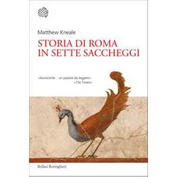 Storia Di Roma In Sette Saccheggi Storia Di Roma In Sette Saccheggi