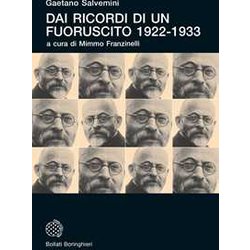 Dai Ricordi Di Un Fuoruscito 1922-1933 Dai Ricordi Di Un Fuoruscito 1922-1933