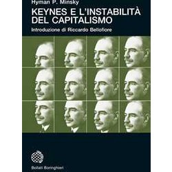 Keynes E L'instabilità Del Capitalismo Keynes E L'instabilità Del Capitalismo