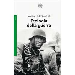 Etologia Della Guerra