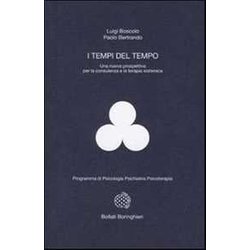 I Tempi Del Tempo. Una Nuova Prospettiva Per La Consulenza E La Terapia Sistematica I Tempi Del Tempo. Una Nuova Prospettiva Per La Consulenza E La Terapia Sistematica