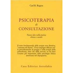 Psicoterapia Di Consultazione. Nuove Idee Nella Pratica Clinica E Sociale Psicoterapia Di Consultazione. Nuove Idee Nella Pratica Clinica E Sociale