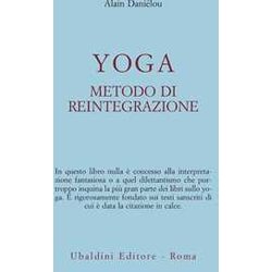 Yoga, Metodo Di Reintegrazione Yoga, Metodo Di Reintegrazione