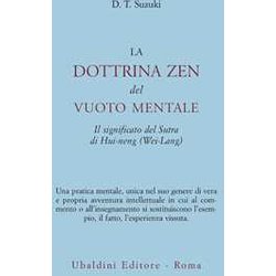 La Dottrina Zen Del Vuoto Mentale La Dottrina Zen Del Vuoto Mentale
