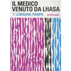 Il Medico Venuto Da Lhasa Il Medico Venuto Da Lhasa