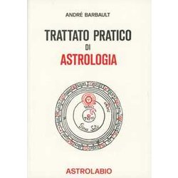Trattato Pratico Di Astrologia Trattato Pratico Di Astrologia