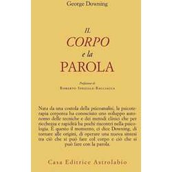 Il Corpo E La Parola Il Corpo E La Parola