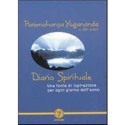 Diario Spirituale. Una Fonte Di Ispirazione Per Ogni Giorno Dell'anno Diario Spirituale. Una Fonte Di Ispirazione Per Ogni Giorno Dell'anno