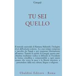 Tu Sei Quello Tu Sei Quello