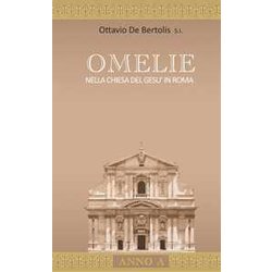 Omelie: Nella Chiesa Del Gesù In Roma Omelie: Nella Chiesa Del Gesù In Roma
