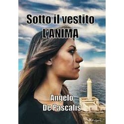 Sotto Il Vestito L'anima Sotto Il Vestito L'anima