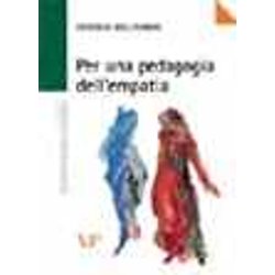 Per Una Pedagogia Dell'empatia Per Una Pedagogia Dell'empatia