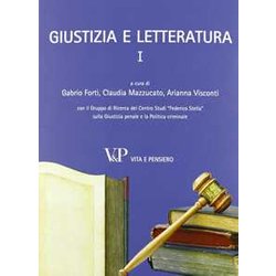 Giustizia E Letteratura (Vol. 1) Giustizia E Letteratura (Vol. 1)