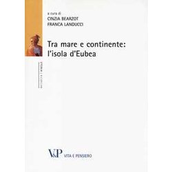 Tra Mare E Continente: L'isola D'eubea