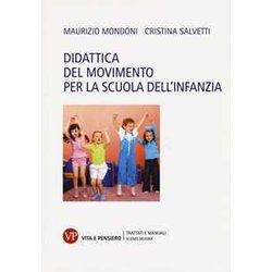 Didattica Del Movimento Per La Scuola Dell'infanzia