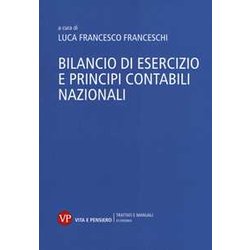 Bilancio Di Esercizio E Principi Contabili Nazionali Bilancio Di Esercizio E Principi Contabili Nazionali