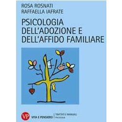 Psicologia Dell'adozione E Dell'affido Familiare