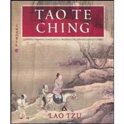 Tao Te Ching. Ediz. Illustrata