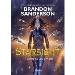 Starsight. Missione Nello Spazio: 2 Starsight. Missione Nello Spazio: 2