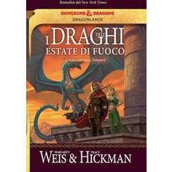 I Draghi Dell'estate Di Fuoco. La Guerra Del Chaos. Dragonlance (Vol. 2)