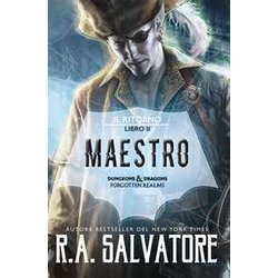 Maestro. Il Ritorno. Dungeons & Dragons. Forgotten Realms (Vol. 2) Maestro. Il Ritorno. Dungeons & Dragons. Forgotten Realms (Vol. 2)