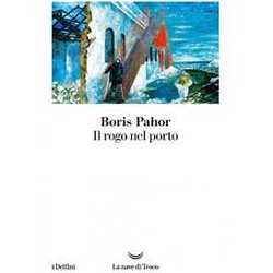 Il Rogo Nel Porto Il Rogo Nel Porto