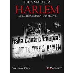 Harlem. Il Film Più Censurato Di Sempre Harlem. Il Film Più Censurato Di Sempre