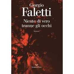 Niente Di Vero Tranne Gli Occhi Niente Di Vero Tranne Gli Occhi