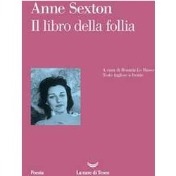 Il Libro Della Follia. Testo Inglese A Fronte