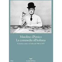 La Commedia All'italiana La Commedia All'italiana