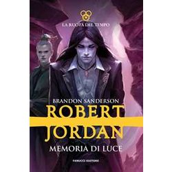 Memoria Di Luce. La Ruota Del Tempo (Vol. 14)