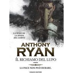 Il Richiamo Del Lupo. La Spada Del Corvo (Vol. 1) Il Richiamo Del Lupo. La Spada Del Corvo (Vol. 1)