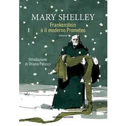 Frankenstein O Il Prometeo Moderno Frankenstein O Il Prometeo Moderno