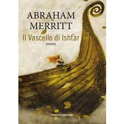 Il Vascello Di Ishtar Il Vascello Di Ishtar