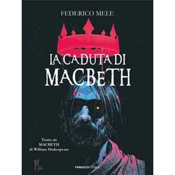 La Caduta Di Macbeth Da William Shakespeare La Caduta Di Macbeth Da William Shakespeare