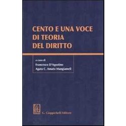 Cento E Una Voce Di Teoria Del Diritto Cento E Una Voce Di Teoria Del Diritto