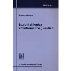 Lezioni Di Logica Ed Informatica Giuridica