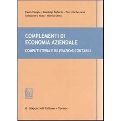 Complementi Di Economia Aziendale. Computisteria E Rilevazioni Contabili