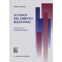 Le Fonti Del Diritto Bizantino Le Fonti Del Diritto Bizantino