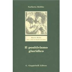 Il Positivismo Giuridico. Lezioni Di Filosofia Del Diritto