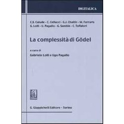 La Complessità Di GöDel La Complessità Di GöDel