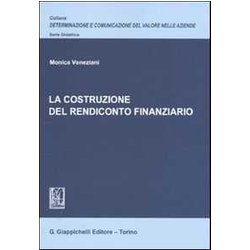 La Costruzione Del Rendiconto Finanziario La Costruzione Del Rendiconto Finanziario