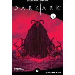 Dark Ark. Red Edition. Quaranta Notti (Vol. 1) Dark Ark. Red Edition. Quaranta Notti (Vol. 1)