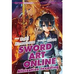 Sword Art Online Novel. Alicization Invading (Vol. 15) Sword Art Online Novel. Alicization Invading (Vol. 15)