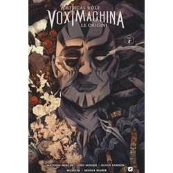 Le Origini. Critical Role. Vox Machina (Vol. 2)