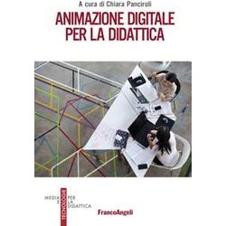 Animazione Digitale Per La Didattica Animazione Digitale Per La Didattica