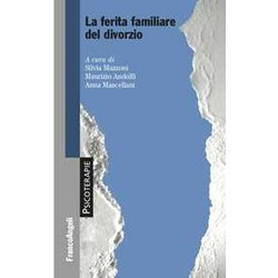 La Ferita Familiare Del Divorzio La Ferita Familiare Del Divorzio