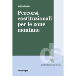 Percorsi Costituzionali Per Le Zone Montane Percorsi Costituzionali Per Le Zone Montane