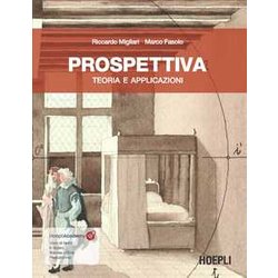 Prospettiva. Teoria E Applicazioni. Con Ebook. Con Risorse Online Prospettiva. Teoria E Applicazioni. Con Ebook. Con Risorse Online